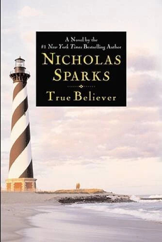 True Believer - Hardcover By Sparks, Nicholas - GOOD - image 2
