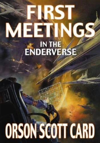 First Meetings in the Enderverse - Hardcover By Orson Scott Card - VERY GOOD - image 2