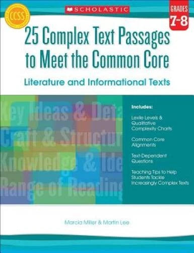 25 Complex Text Passages to Meet the Common Core: Literature and Inf - VERY GOOD