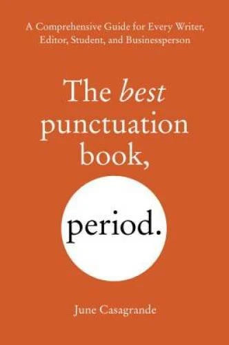 The Best Punctuation Book, Period: A Comprehensive Guide for Every Writer - GOOD - image 2