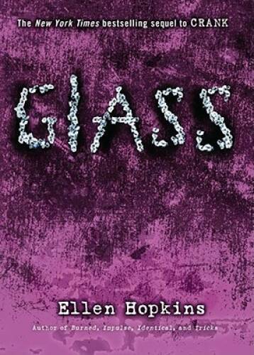 Glass - Paperback By Hopkins, Ellen - VERY GOOD