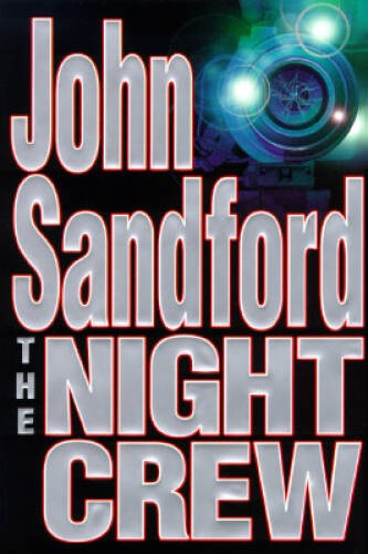 The Night Crew (Prey) - Hardcover By Sandford, John - GOOD
