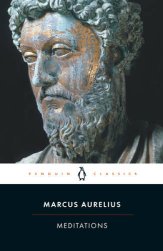 Meditations (Penguin Classics) - Paperback By Marcus Aurelius - GOOD