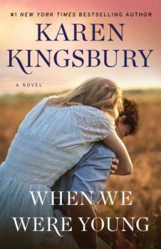 When We Were Young: A Novel (The Baxter Family) - Hardcover - GOOD