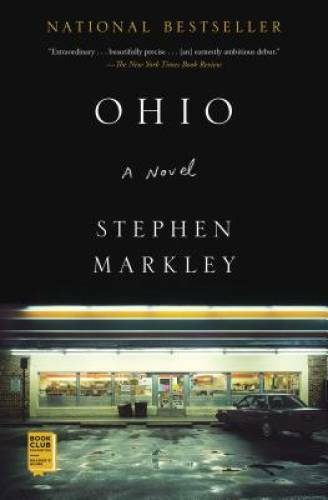 Ohio - Paperback By Markley, Stephen - VERY GOOD