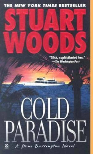 Cold Paradise (A Stone Barrington Novel) - Paperback By Woods, Stuart - GOOD - image 2
