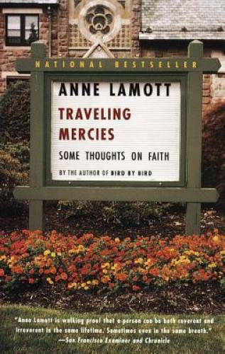 Traveling Mercies: Some Thoughts on Faith - Paperback - VERY GOOD