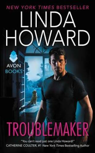 Troublemaker - Mass Market Paperback By Howard, Linda - VERY GOOD
