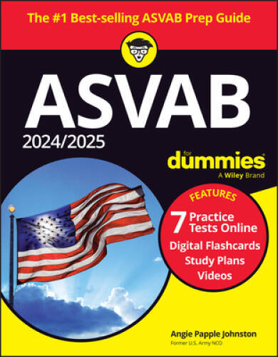 20242025 ASVAB For Dummies ( 7 Practice Tests, Flashcards, Videos - GOOD
