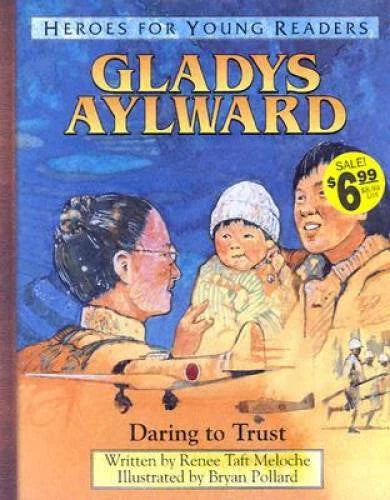 Gladys Aylward: Daring to Trust (Heroes for Young Readers) - Hardcover - GOOD - image 2