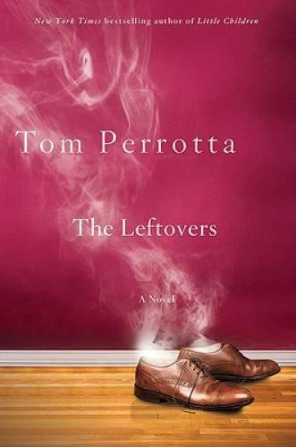 The Leftovers - Hardcover By Perrotta, Tom - GOOD - image 2