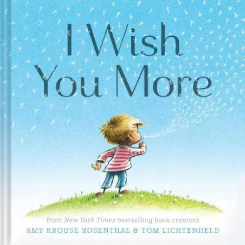 I Wish You More - Hardcover By Rosenthal, Amy Krouse - VERY GOOD - image 2