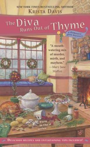 The Diva Runs Out of Thyme (A Domestic Diva Mystery) By Davis, Krista - GOOD