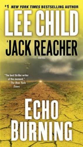 Echo Burning (Jack Reacher) - Paperback By Child, Lee - VERY GOOD - image 2