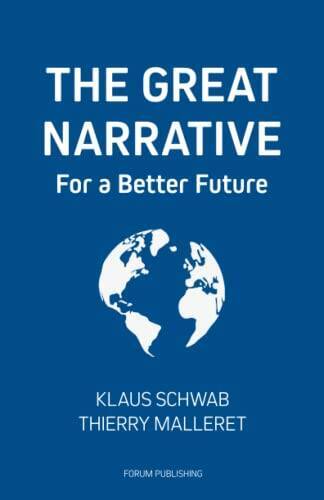 The Great Narrative (The Great Reset) - Paperback By Schwab, Klaus - VERY GOOD