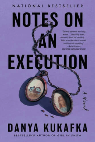 Notes on an Execution: A Novel - Paperback By Kukafka, Danya - VERY GOOD - image 2