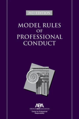 Model Rules of Professional Conduct, 2023 Edition - Paperback By ABA - GOOD - image 2