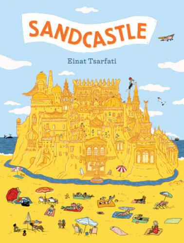 Sandcastle - Hardcover By Tsarfati, Einat - GOOD