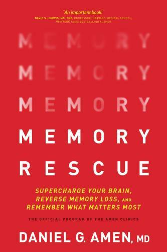 Memory Rescue: Supercharge Your Brain, Reverse Memory Loss, and Reme - VERY GOOD