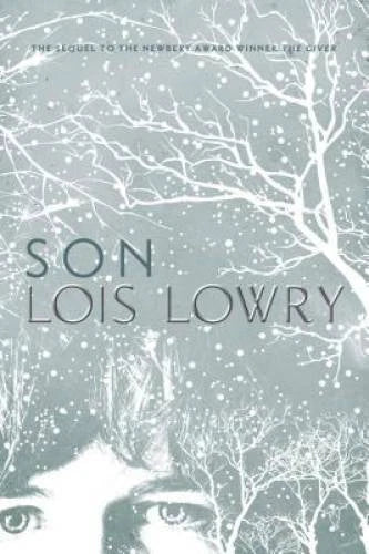 Son (Giver Quartet) - Hardcover By Lowry, Lois - VERY GOOD - image 2
