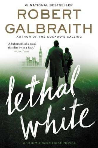 Lethal White (A Cormoran Strike Novel) - Paperback - VERY GOOD