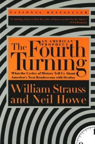 The Fourth Turning: An American Prophecy - What the Cycles of Histor - VERY GOOD - image 2