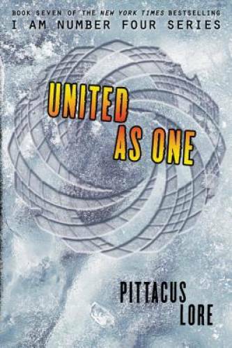 United as One (Lorien Legacies) - Hardcover By Lore, Pittacus - GOOD