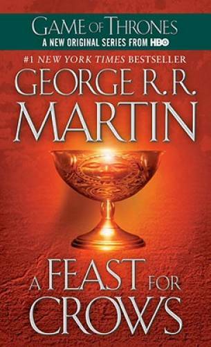 A Feast for Crows: A Song of Ice and Fire (Game of Thrones) - GOOD