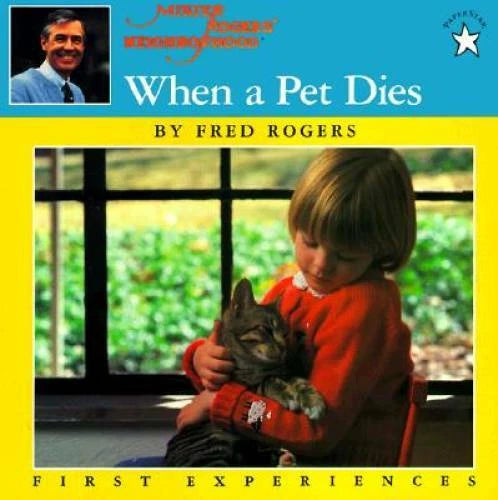 When a Pet Dies - Paperback By Rogers, Fred - GOOD - image 2