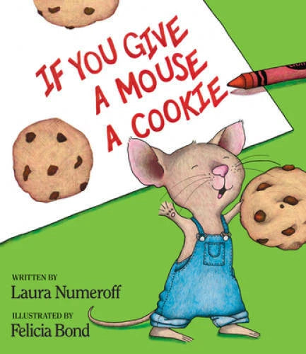 If You Give a Mouse a Cookie (If You Give...) - Hardcover - GOOD - image 2