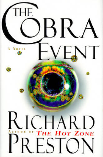 The Cobra Event - Hardcover By Richard Preston - VERY GOOD