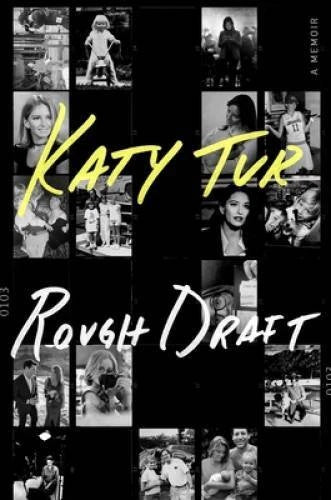 Rough Draft: A Memoir - Hardcover By Tur, Katy - VERY GOOD - image 2