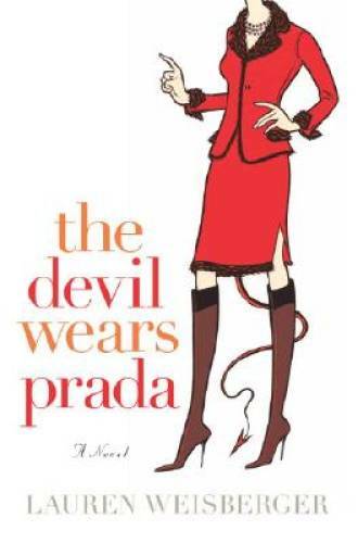 The Devil Wears Prada: A Novel - Hardcover By Weisberger, Lauren - VERY GOOD