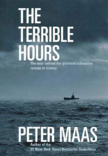 The Terrible Hours: The Man Behind the Greatest Submarine Rescue in  - GOOD - image 2