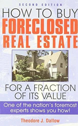 How to Buy Foreclosed Real Estate - Paperback By Dallow, Theodore J - GOOD - image 2