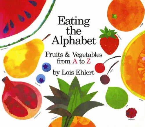 Eating the Alphabet - Board book By Ehlert, Lois - GOOD - image 2