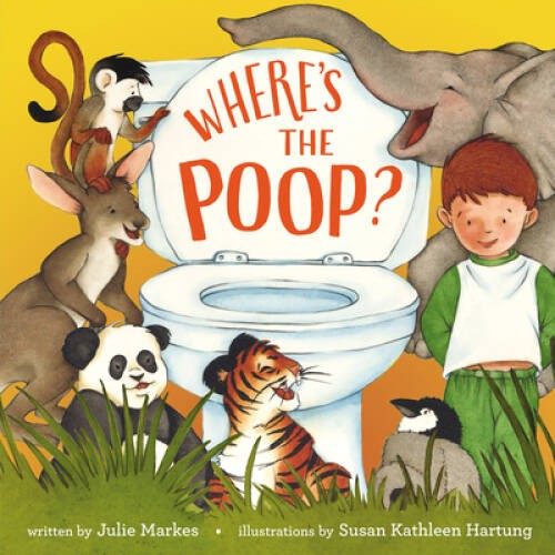 Where's the Poop? - Hardcover By Markes, Julie - GOOD