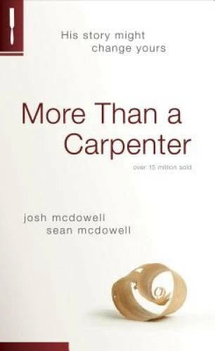 More Than a Carpenter - Paperback By McDowell, Josh D. - VERY GOOD - image 2