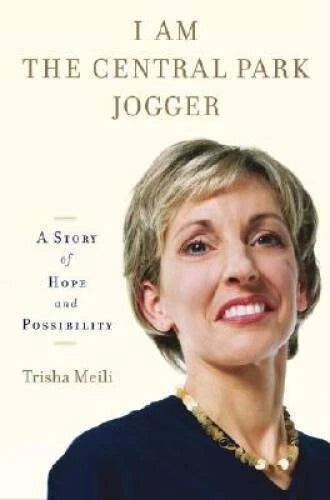 I Am the Central Park Jogger: A Story of Hope and Possibility - Hardcover - GOOD - image 2