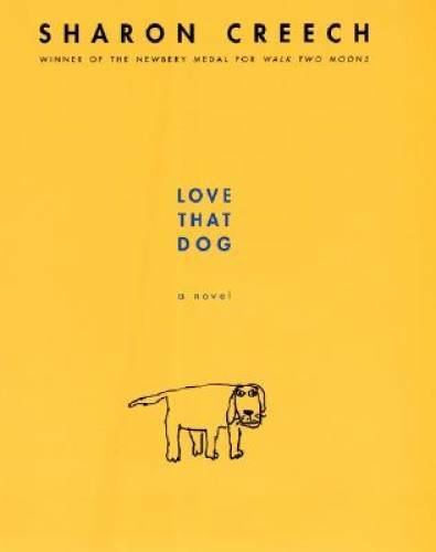 Love That Dog - Hardcover By Creech, Sharon - VERY GOOD