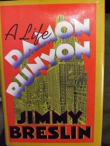 Damon Runyon: A Life - Hardcover By Breslin, Jimmy - GOOD - image 2