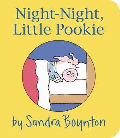 Night-Night, Little Pookie - Board book By Boynton, Sandra - VERY GOOD
