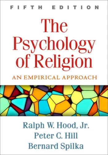 The Psychology of Religion, Fifth Edition: An Empirical Approach - GOOD - image 2
