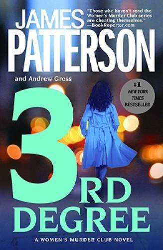 3rd Degree (Women's Murder Club) - Paperback By Patterson, James - VERY GOOD