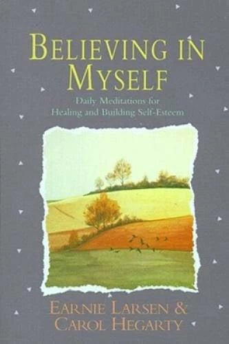 Believing In Myself: Self Esteem Daily Meditations - Paperback - VERY GOOD - image 2