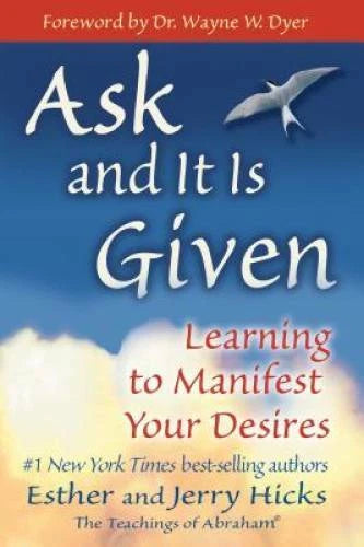 Ask and It Is Given: Learning to Manifest Your Desires - Paperback - VERY GOOD - image 2