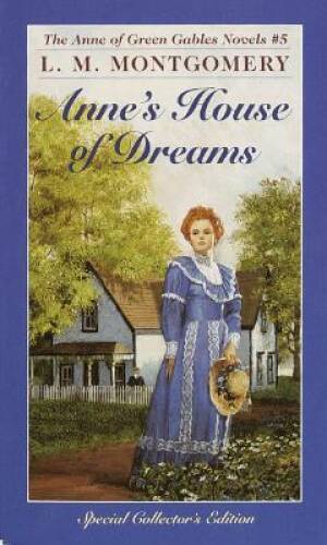Anne's House of Dreams (Anne of Green Gables, No. 5) By L. M. Montgomery - GOOD