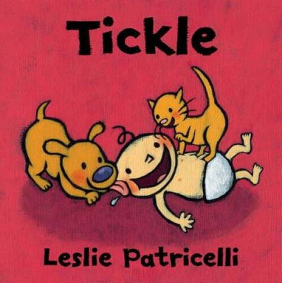 Tickle (Leslie Patricelli board books) - Board book - VERY GOOD