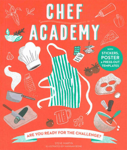 Chef Academy - Paperback By Steve Martin - GOOD