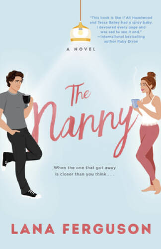 The Nanny - Paperback By Ferguson, Lana - VERY GOOD